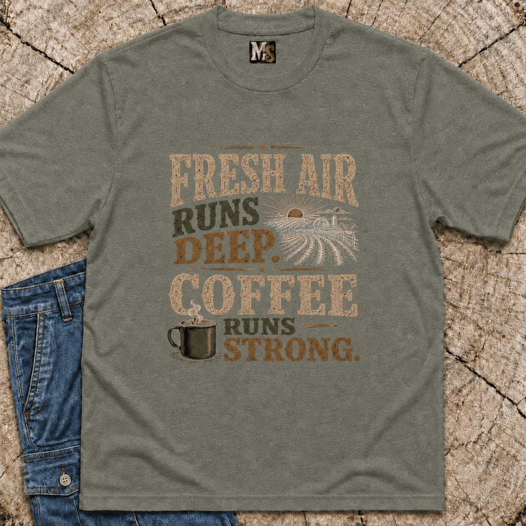Fresh Air runs deep - Coffee runs strong T-shirt