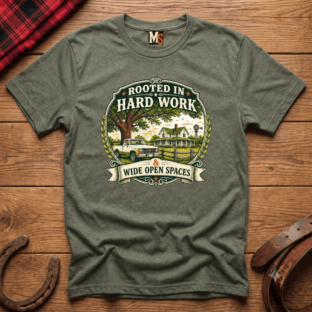Rooted in hard work T-shirt