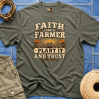Faith like a Farmer - Plant it and trust T-shirt