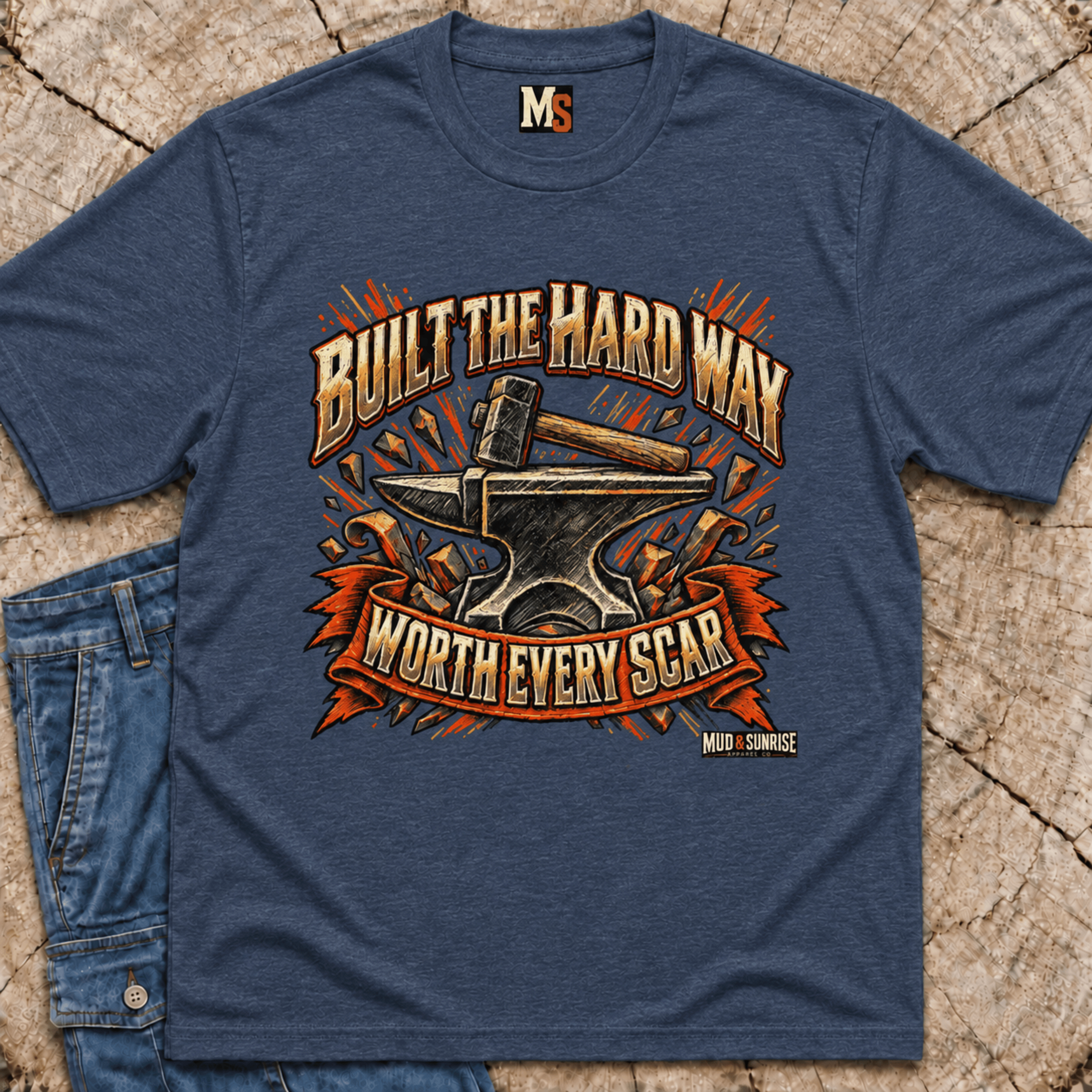 Built the Hard Way - Worth Every Scar T-shirt