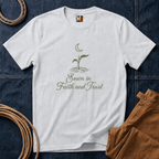 Sown in Faith and Trust T-shirt