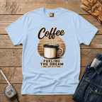 Coffee - fueling the dream T-shirt