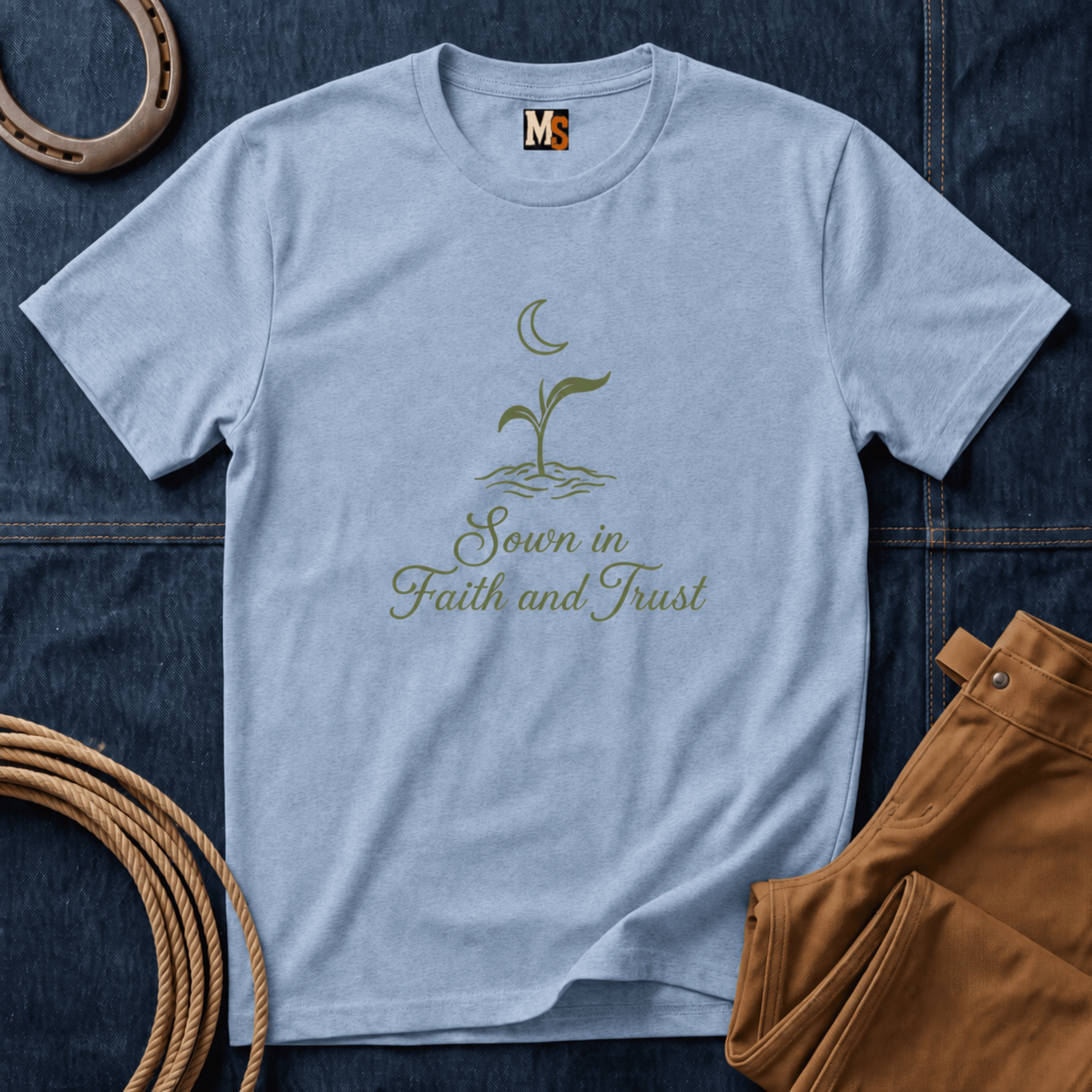 Sown in Faith and Trust T-shirt