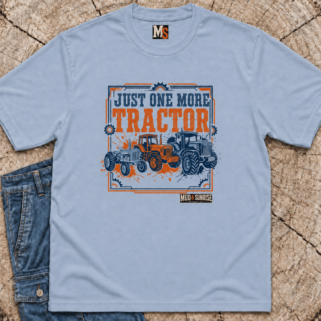 Just one more tractor T-shirt