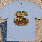 Not all who wander are lost T-shirt
