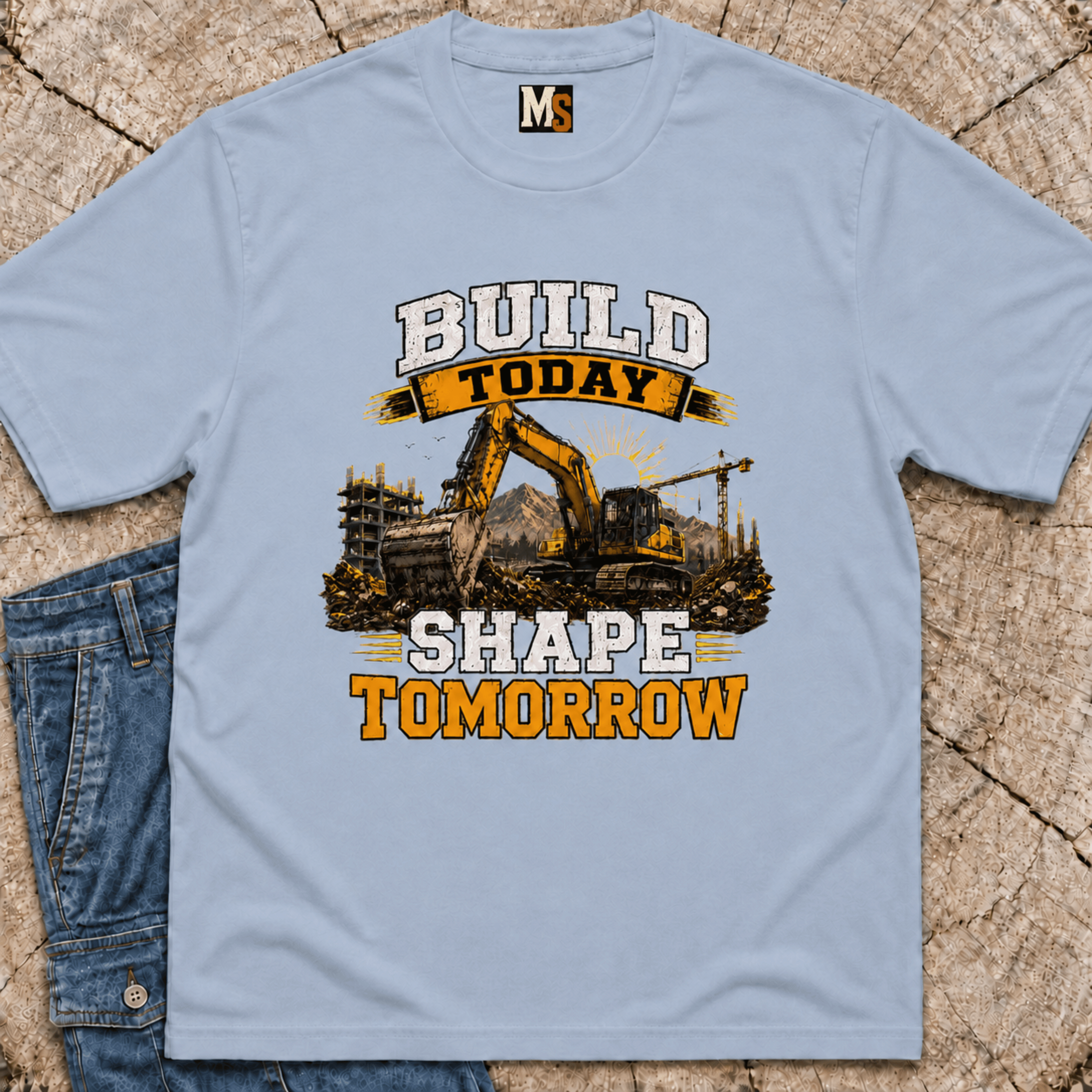 Build Today Shape Tomorrow T-Shirt