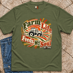 Farm Life Feeds my Soul T-shirt