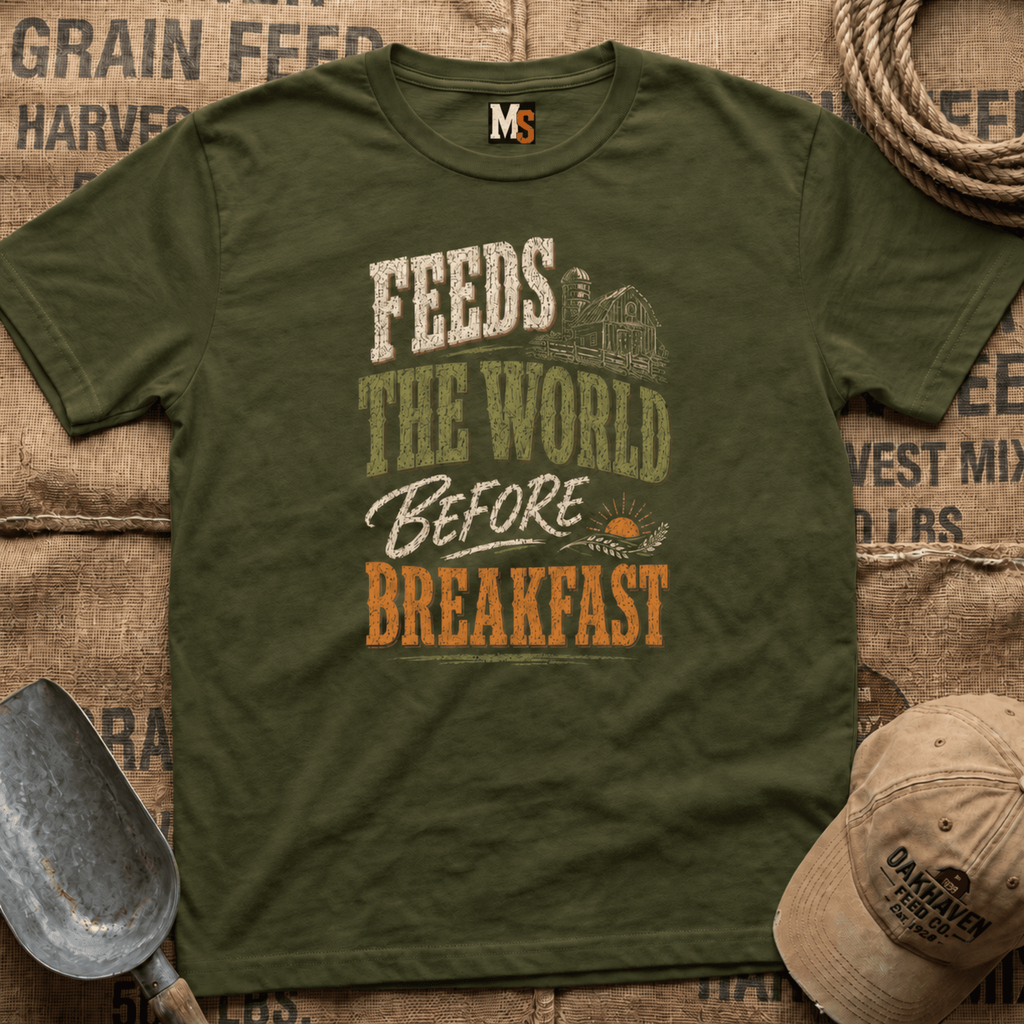 Feeds the World Before Breakfast T-shirt