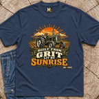 Built from grit, lit by Sunrise T-shirt