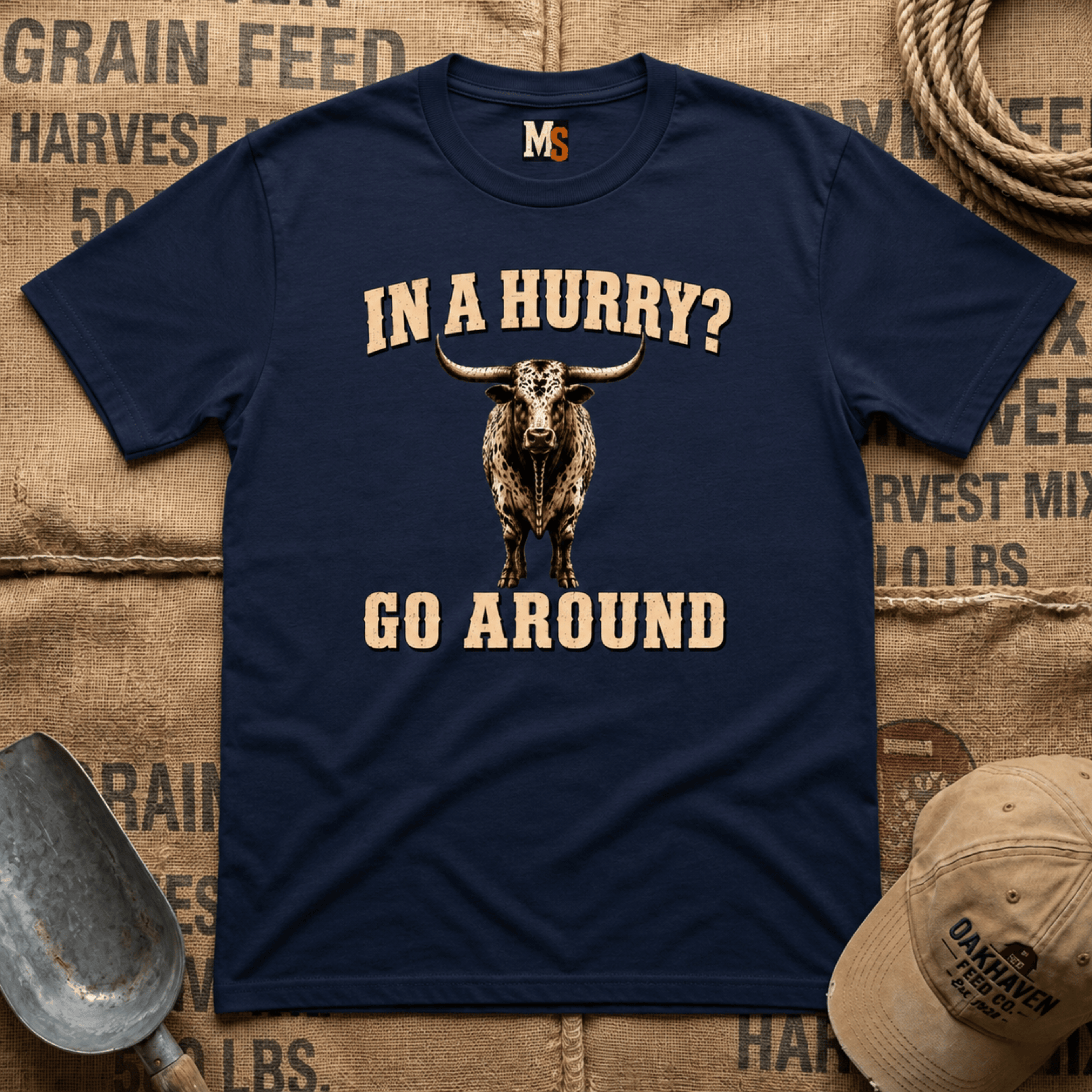 In a Hurry? Go Around T-shirt