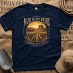 Mud In My Veins - Sunrise in my Soul T-shirt
