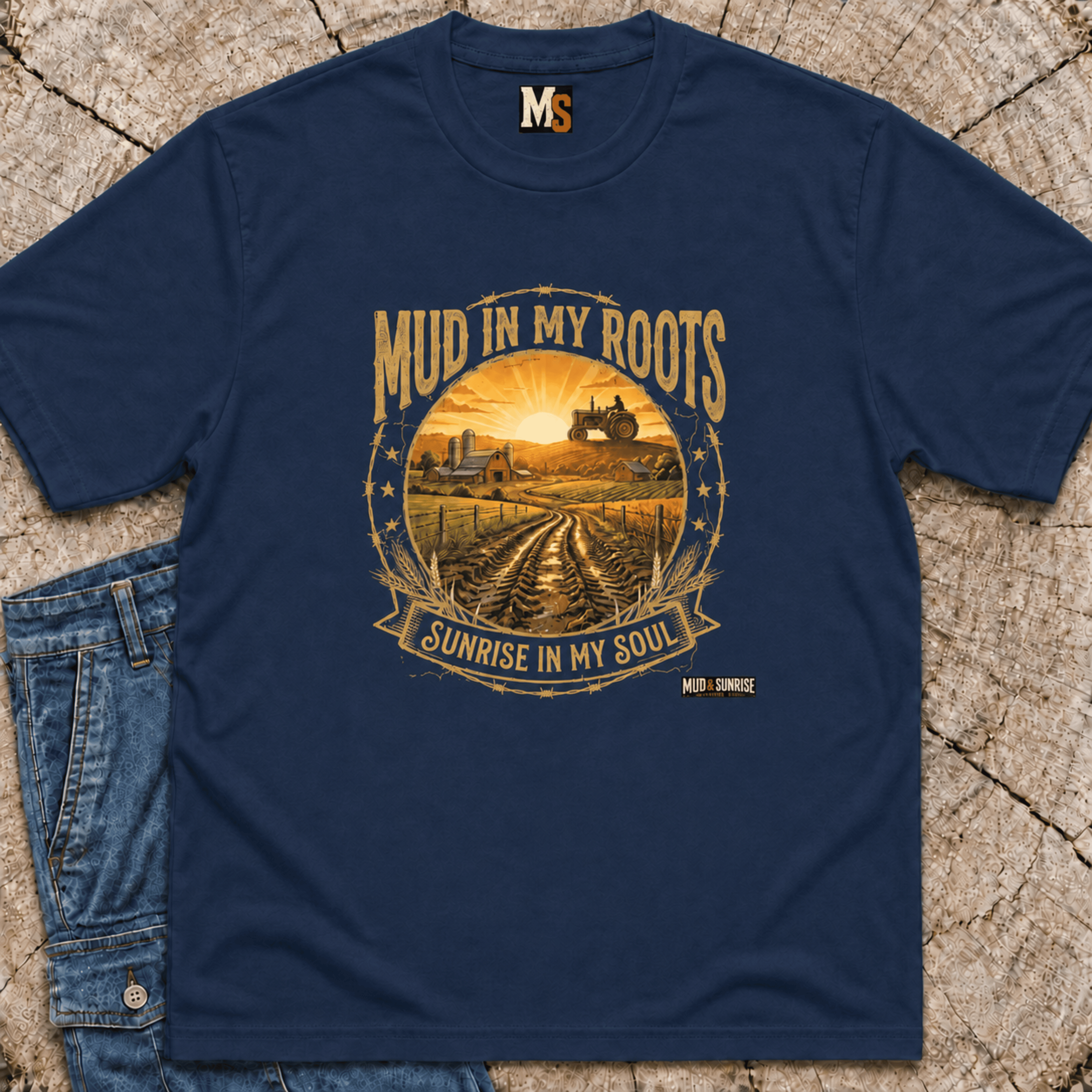 Mud In My roots - Sunrise in my Soul T-shirt