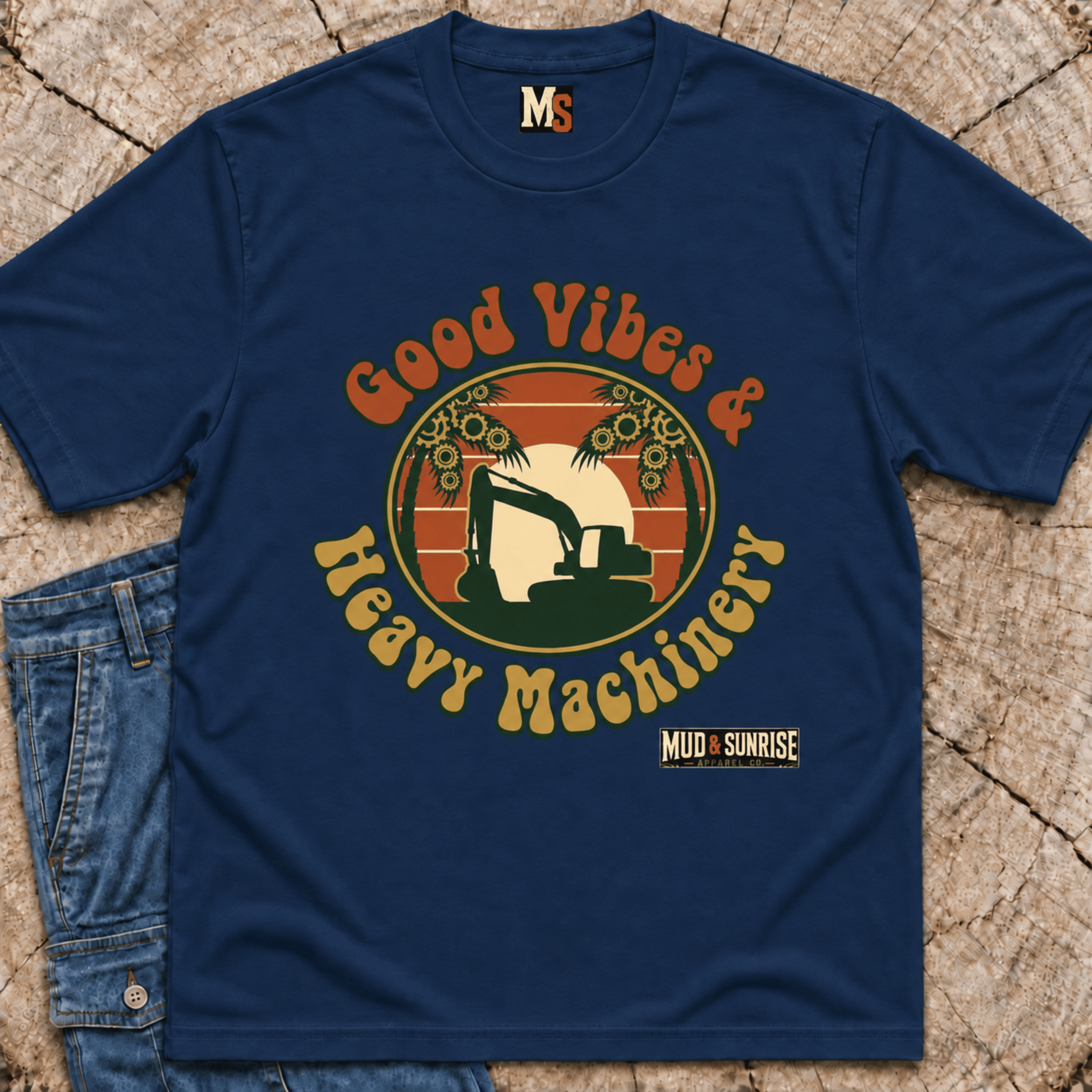Good Vibes & Heavy Machinery T-shirt