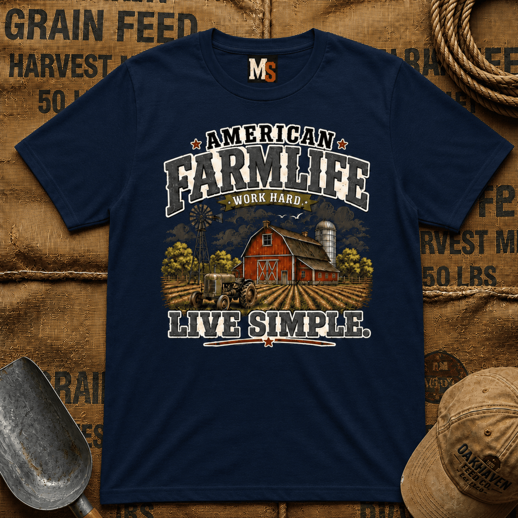 American Farmlife - Work hard, live simple T-shirt