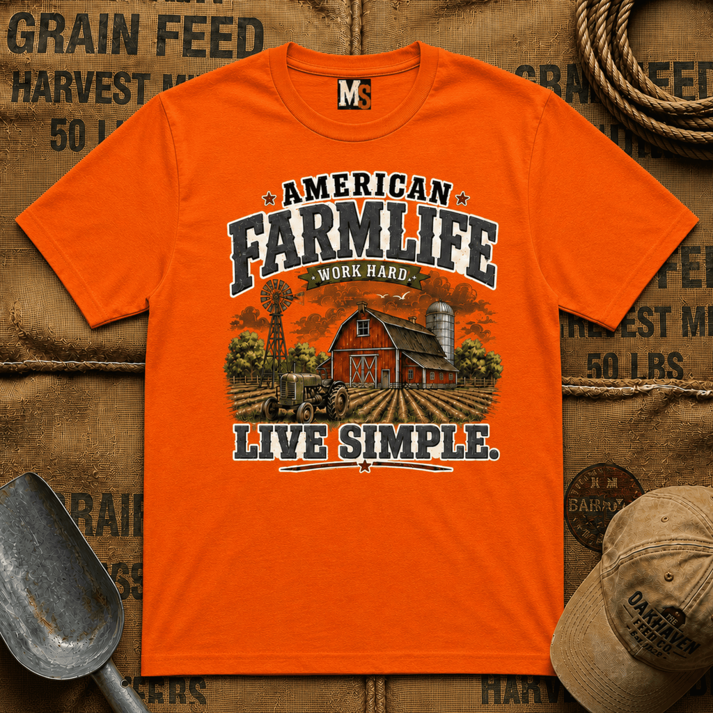 American Farmlife - Work hard, live simple T-shirt