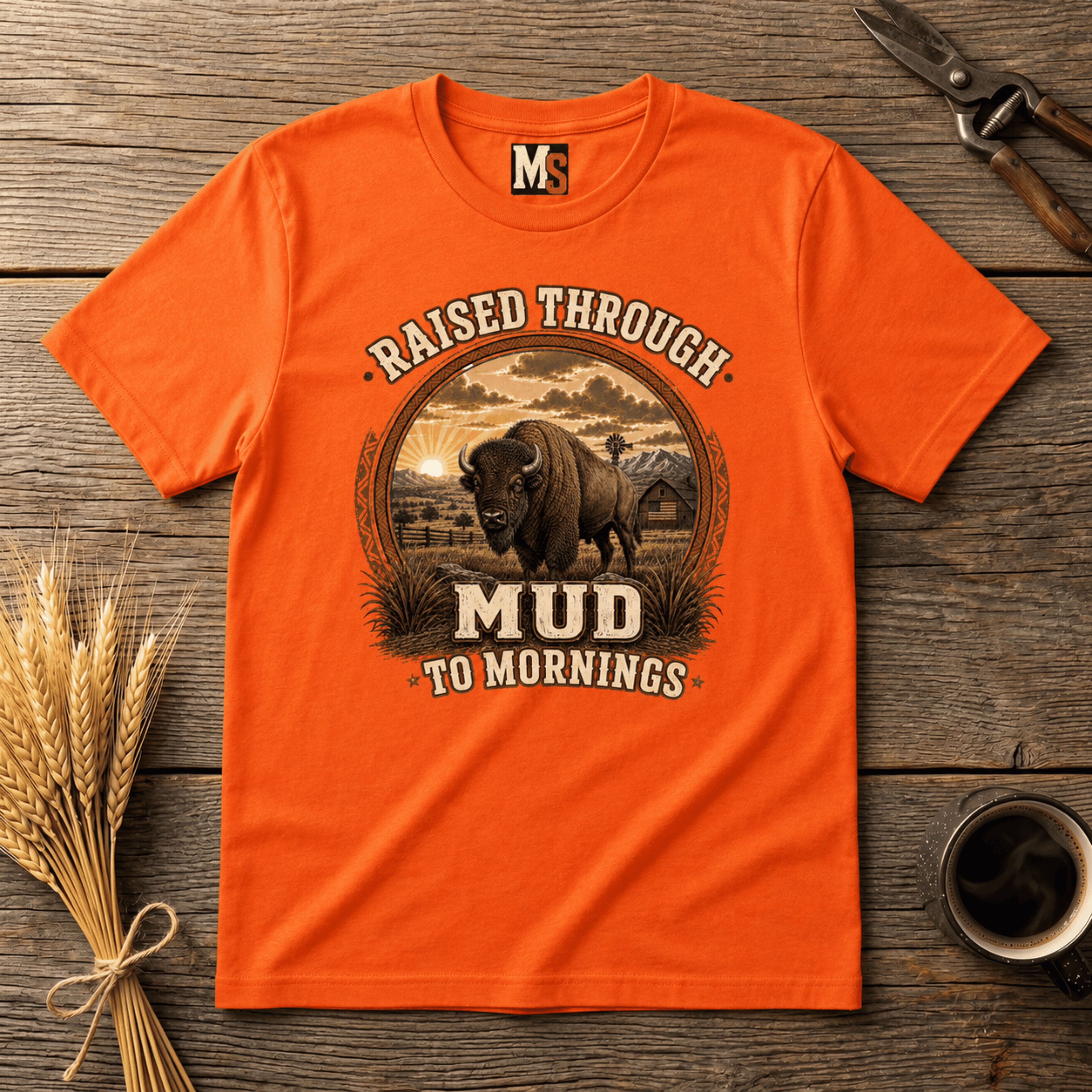 Raised through Mud to Mornings T-shirt