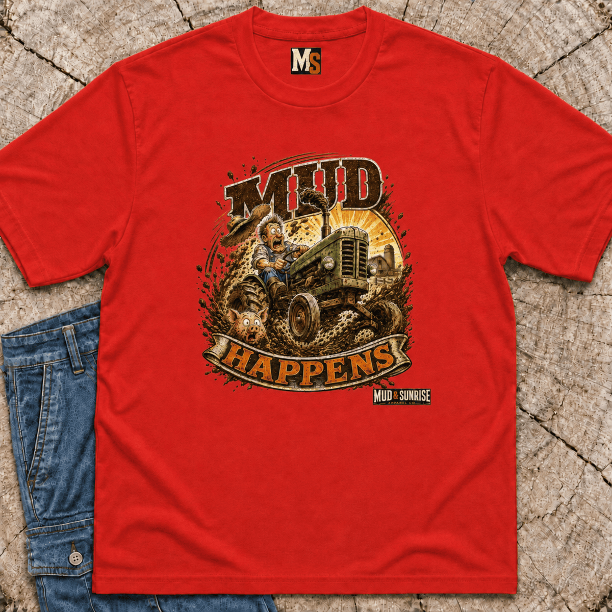 Mud Happens T-Shirt — Vintage Tractor Off-Road Farming Tee