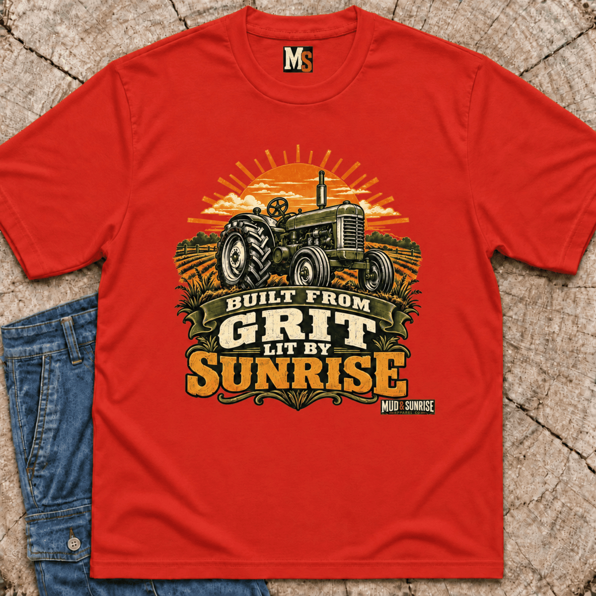 Built from grit, lit by Sunrise T-shirt