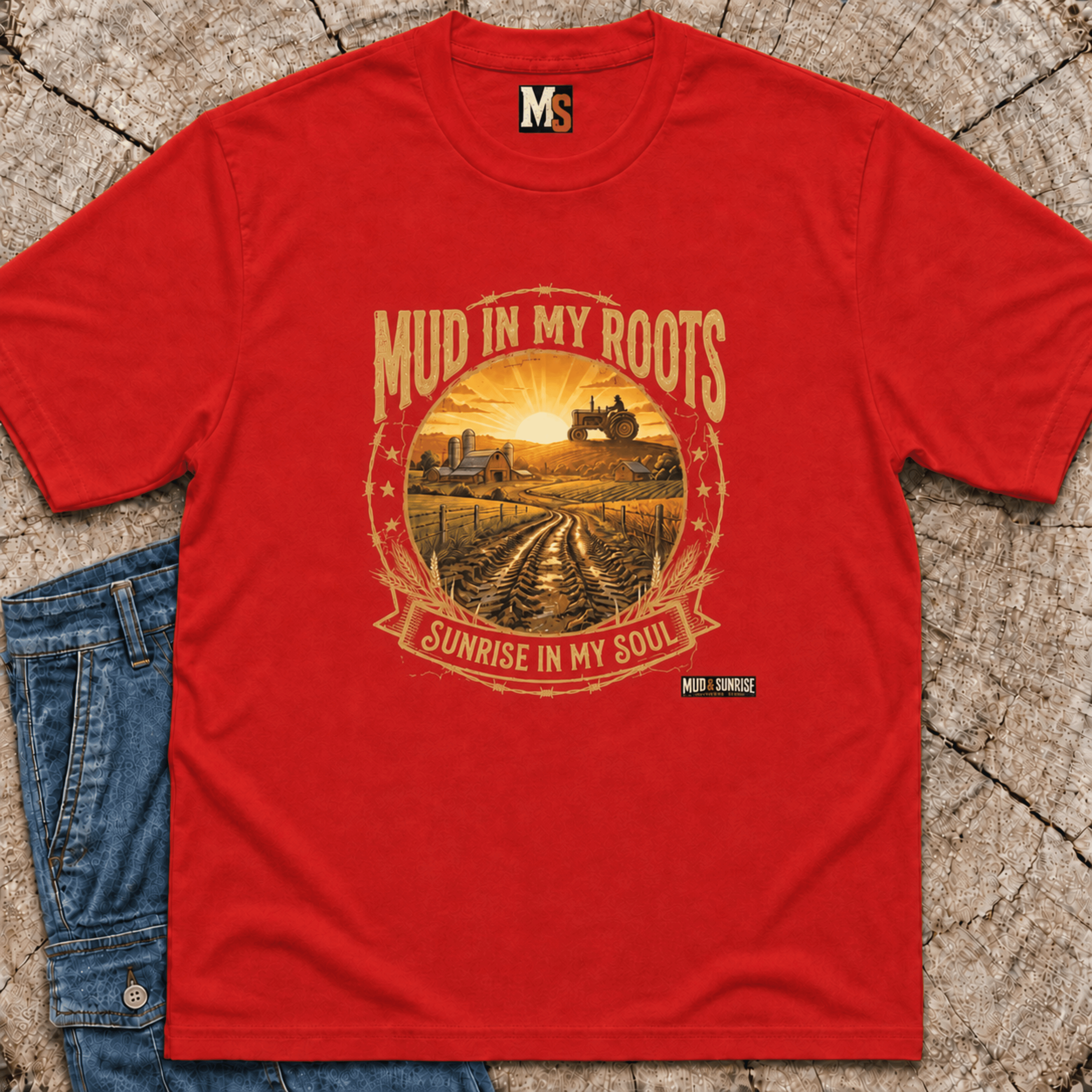 Mud In My roots - Sunrise in my Soul T-shirt
