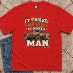 It takes mud to make a man T-shirt