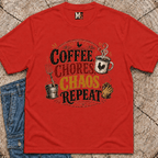 Coffee, chores, chaos repeat T-shirt