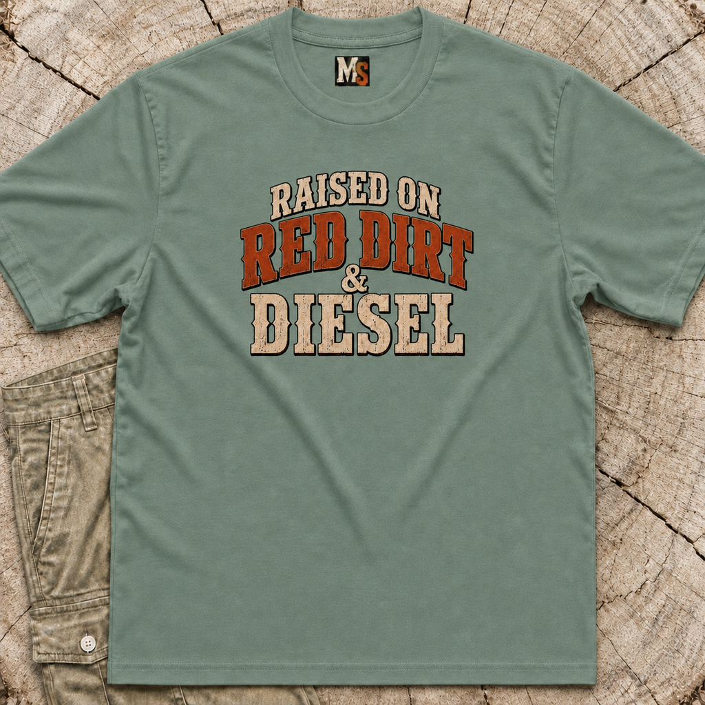 Raised on Red Dirt and Diesel T-shirt