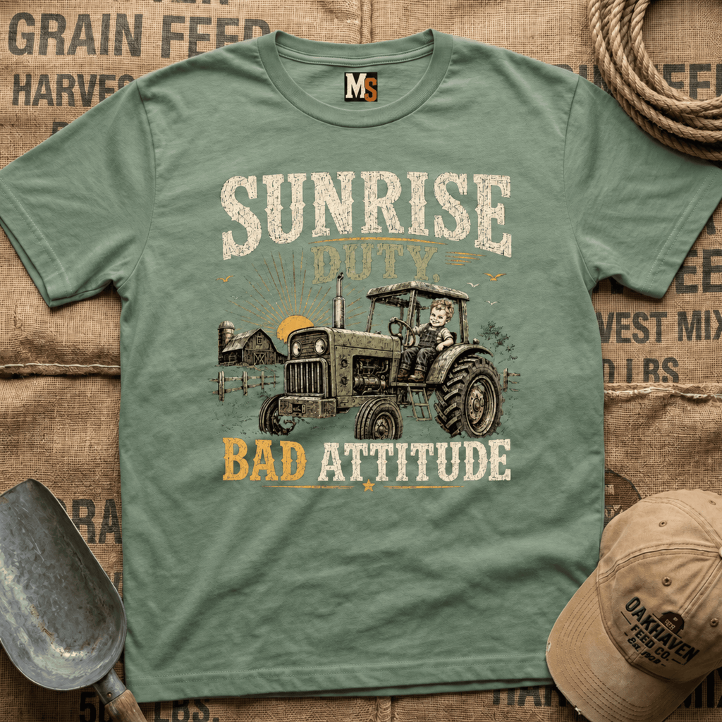 Sunrise Duty & Bad Attitude T-shirt