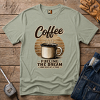 Coffee - fueling the dream T-shirt