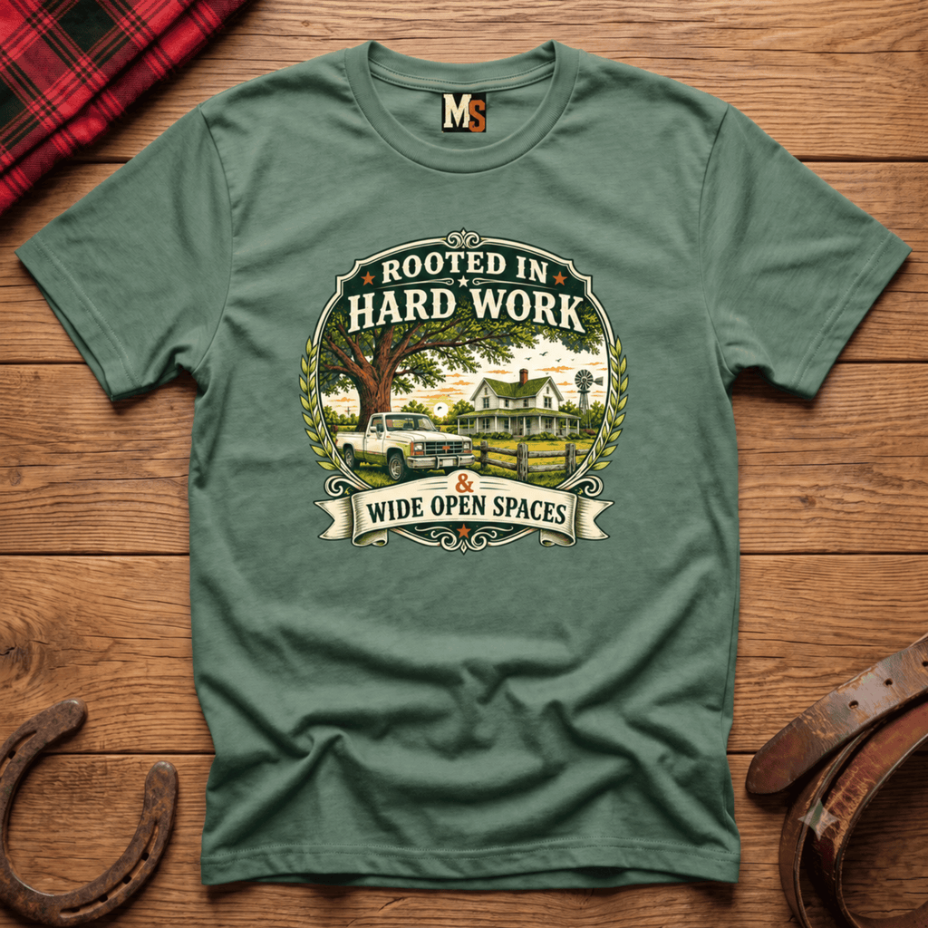 Rooted in hard work T-shirt