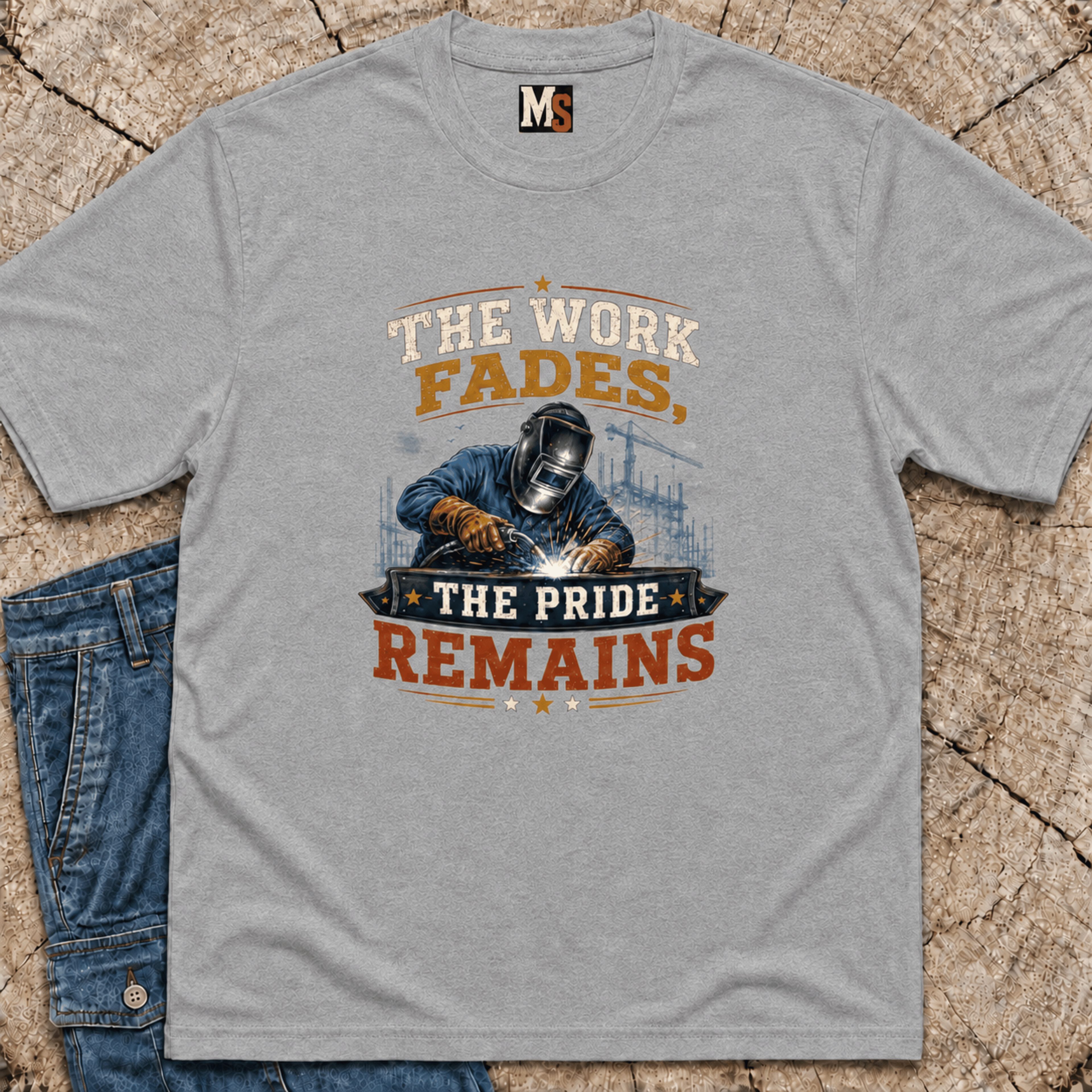 The work fades, the pride remains T-shirt