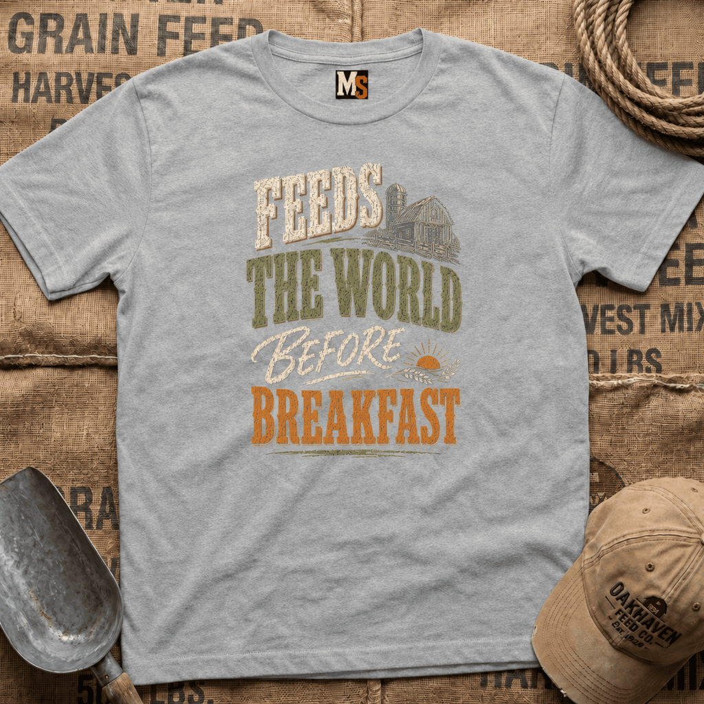 Feeds the World Before Breakfast T-shirt