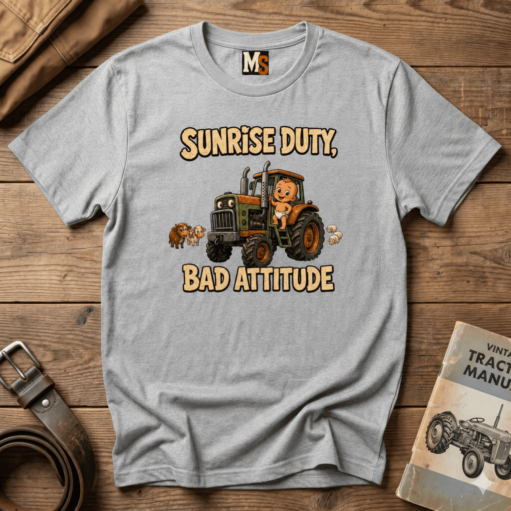 Sunrise Duty & Bad Attitude T-shirt