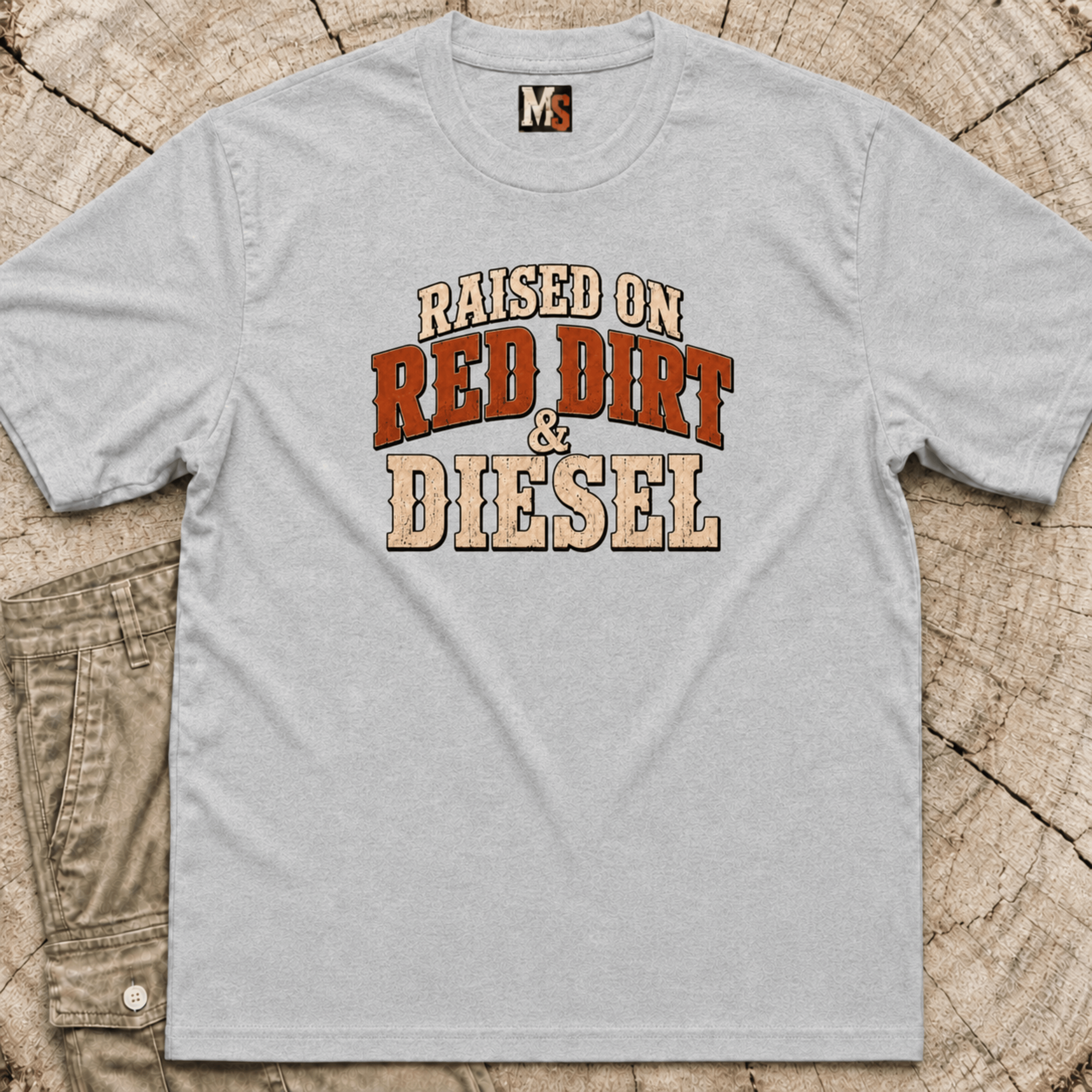 Raised on Red Dirt and Diesel T-shirt