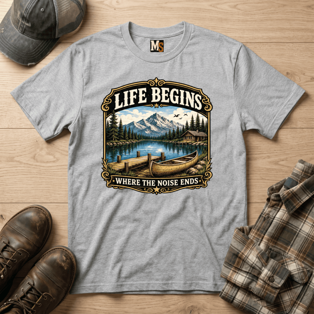 Life begins where the noise ends T-shirt