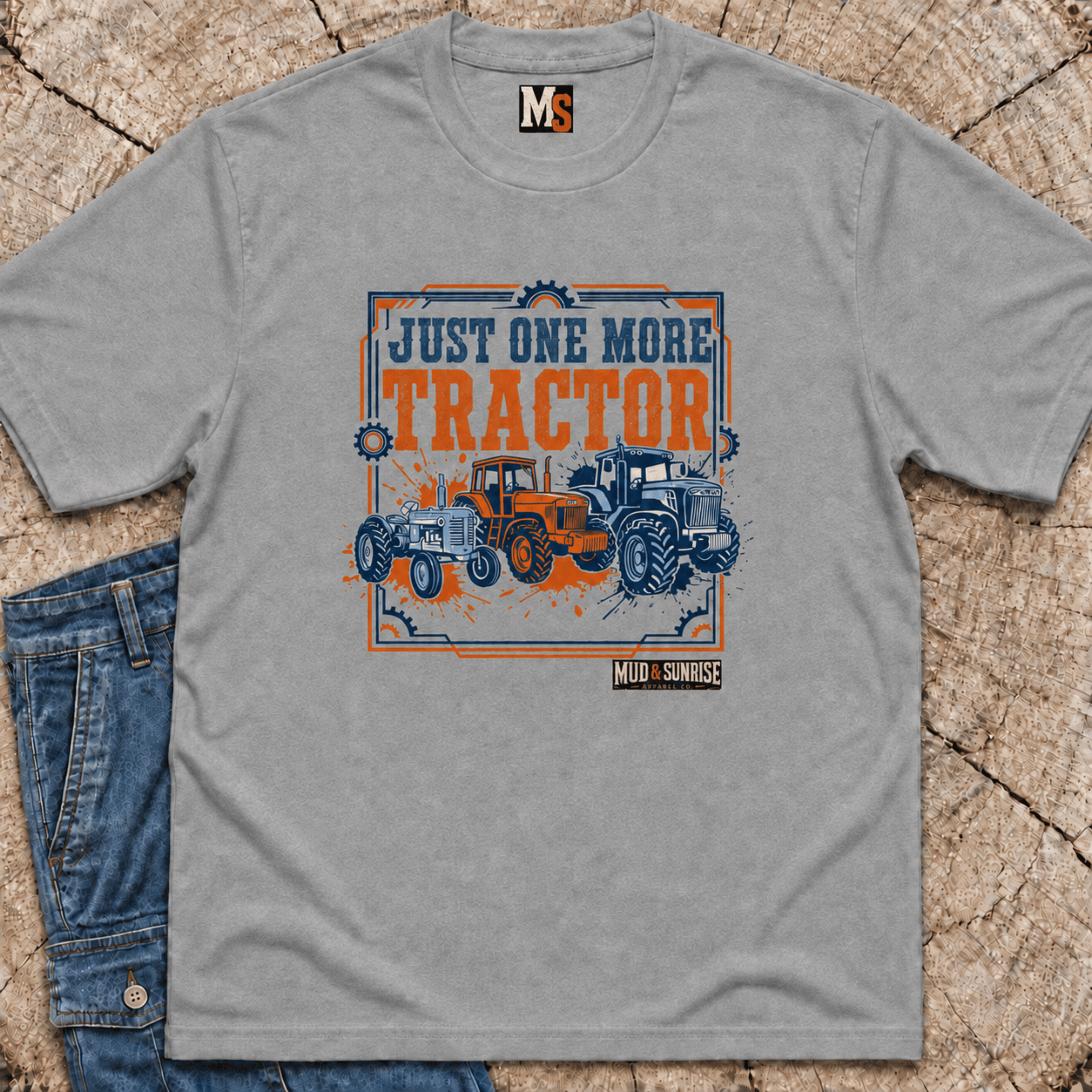 Just one more tractor T-shirt