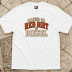 Raised on Red Dirt and Diesel T-shirt