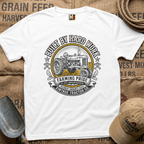 Built by hard Work T-shirt