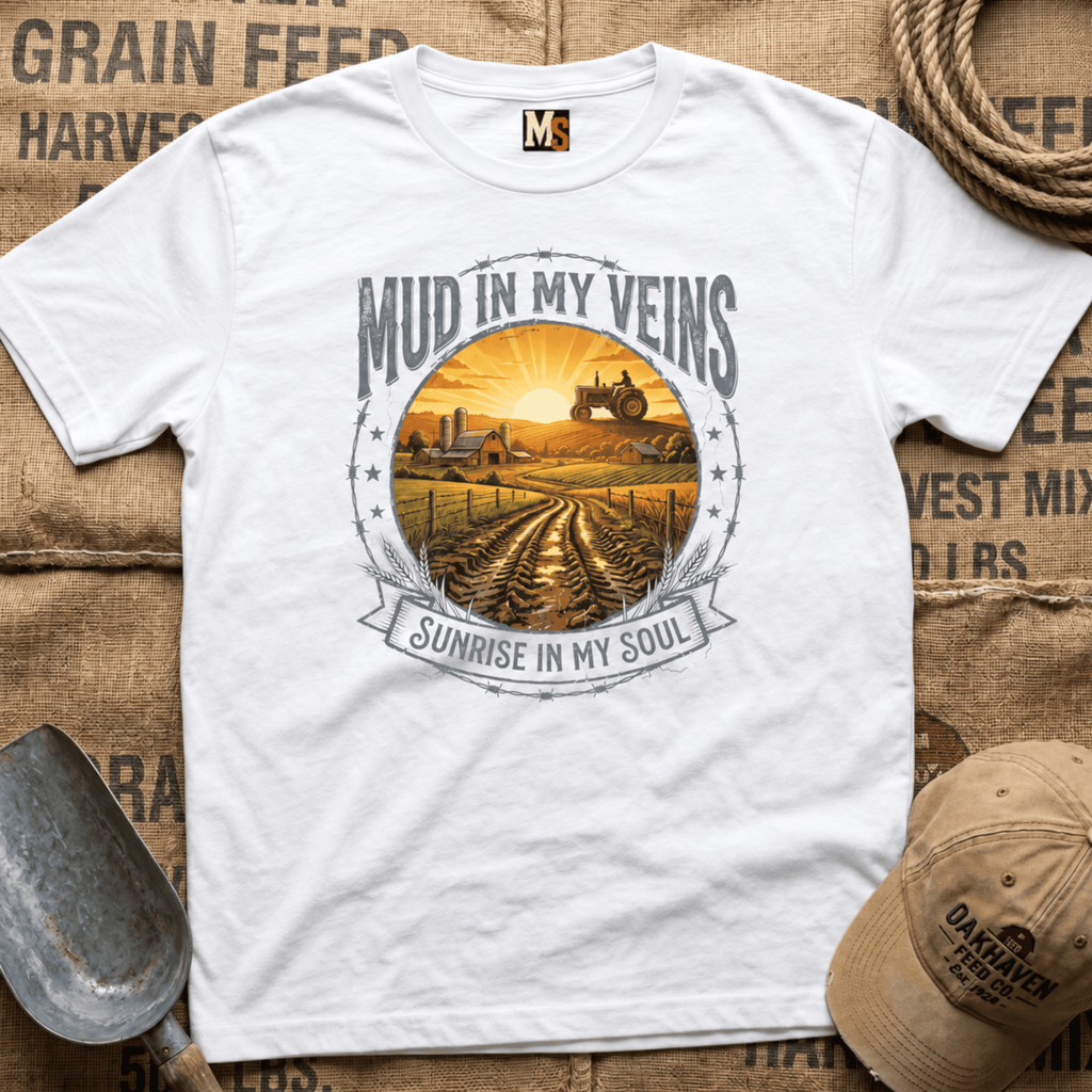 Mud In My Veins - Sunrise in my Soul T-shirt