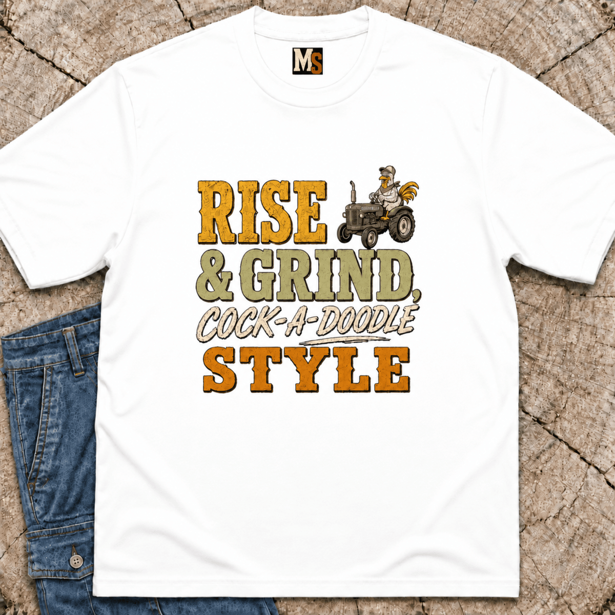 Rise & Grind, Cock-a-doodle Style T-shirt
