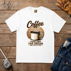 Coffee - fueling the dream T-shirt