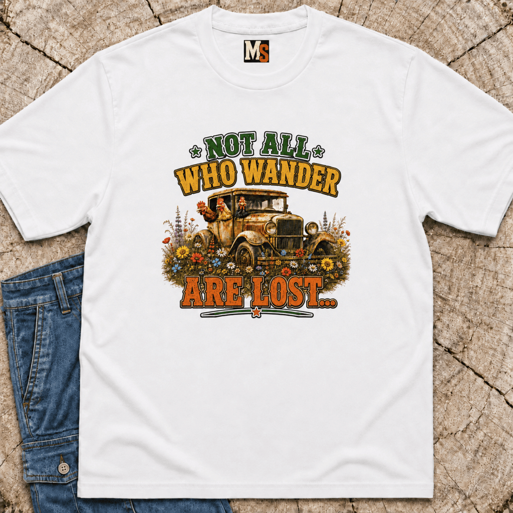 Not all who wander are lost T-shirt