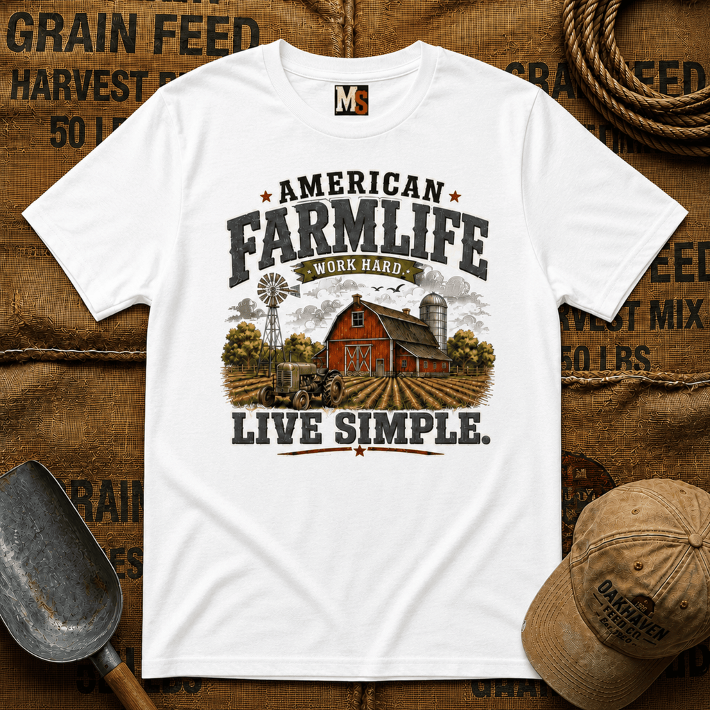 American Farmlife - Work hard, live simple T-shirt