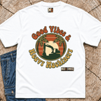 Good Vibes & Heavy Machinery T-shirt
